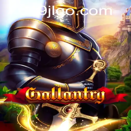 Exploring the Exciting World of Gallantry: A Comprehensive Guide